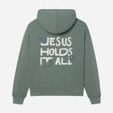 Jesus Holds It All Unisex Hoodie