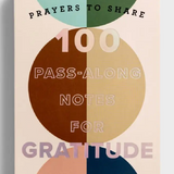 Prayers to Share: 100 Pass-Along Notes for Gratitude
