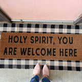 XL Doormat - Holy Spirit, you are welcome here