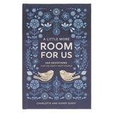 Devotional A Little More Room for Us HC
