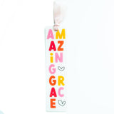 Amazing Grace Acrylic Bookmark