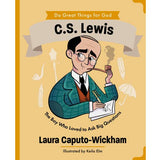 C.S. Lewis: The Boy who loved to ask big questions