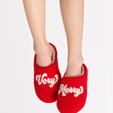 "VERRY MERRY" SLIPPERS