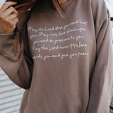 May The Lord Bless You Sweatshirt