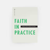 Faith in Practice Men's Reading Guide