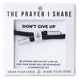 DON'T GIVE UP  Bracelet, Christian Cord Bracelet - The Prayer I Share