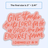 Give thanks to the Lord | Christian gift | Bible verse decal