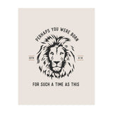 For Such a Time as This Art Print