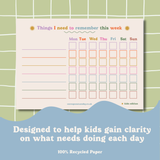 Things I need to remember - Kids Weekly Planner Pad