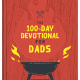 The 100-Day Devotional for Dads