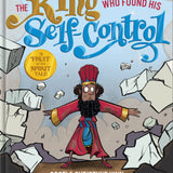The King Who Found His Self-Control