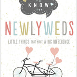 Need to Know for Newlyweds