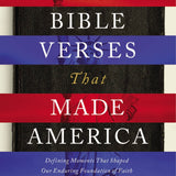 100 Bible Verses That Made America