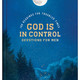 God Is in Control Devotions for Men