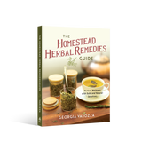 The Homestead Herbal Remedies Guide