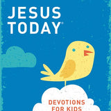 Jesus Today Devotions For Kids