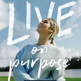 Live On Purpose