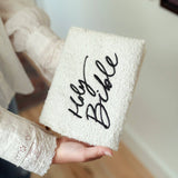 Bible Sleeve: White Sherpa "Holy Bible" Black Embroidered