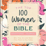 The Top 100 Women of the Bible Devotional Journal