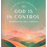 God Is in Control Devotions for Women