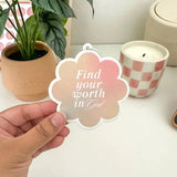 Find your worth in God - Car Air Freshener