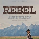 Rebel : Following Jesus When the World Walks the Other Way