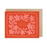 Love is Kind & So Are You Card