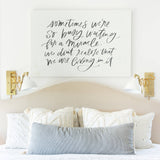 Living in the Miracle - (Dusty Blue ) Unframed Art Print