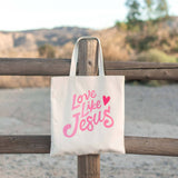 Love Like Jesus Tote Bag Organic