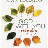 God Is With You Every Day