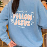 Follow Jesus Unisex Crewneck