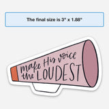 Christian sticker | Make His voice the loudest