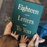 18 Letters To You- A letter for each year