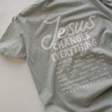Jesus Changes Everything Tee | Women's Christian Tee