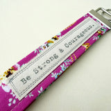 Be Strong & Courageous - Words Matter Keychain