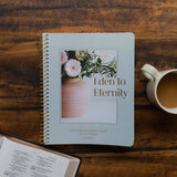 Eden to Eternity | Chronological Bible Study | Volume 2 (Spiral Bound)