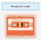 Psalm 95:1 Sticker | Old school cassette decal