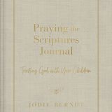 Praying The Scriptures Journal