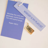Worship Is My Playlist Charm