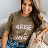 Arise & Shine Tee