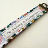 Be Strong & Courageous - Words Matter Keychain
