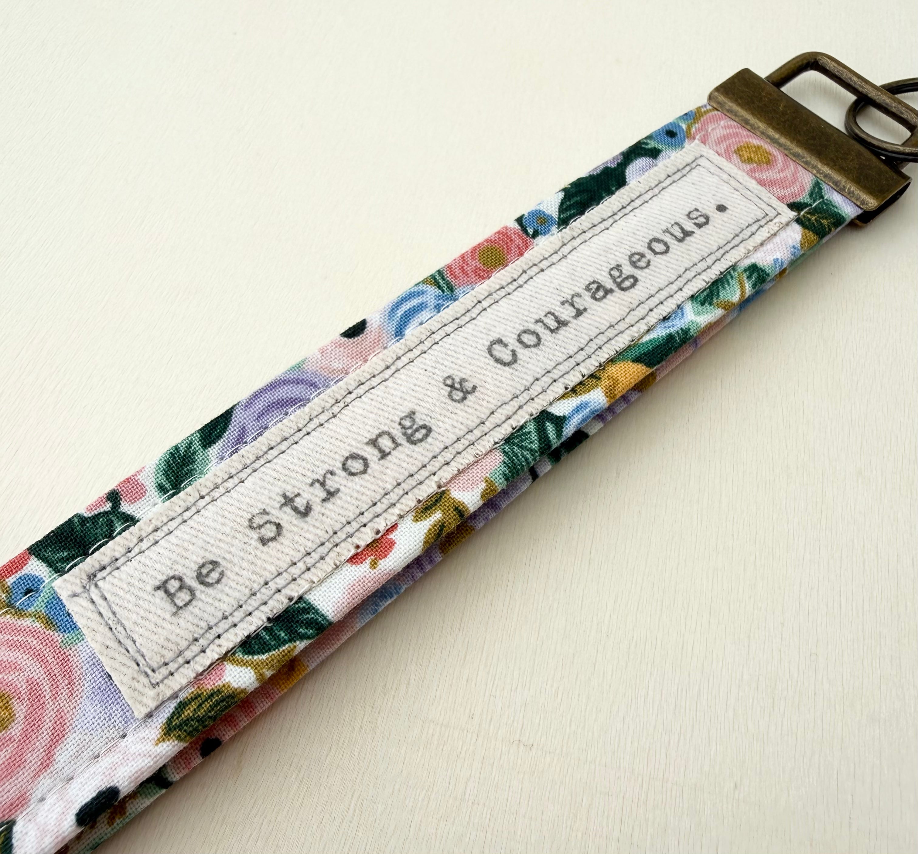 Be Strong & Courageous - Words Matter Keychain