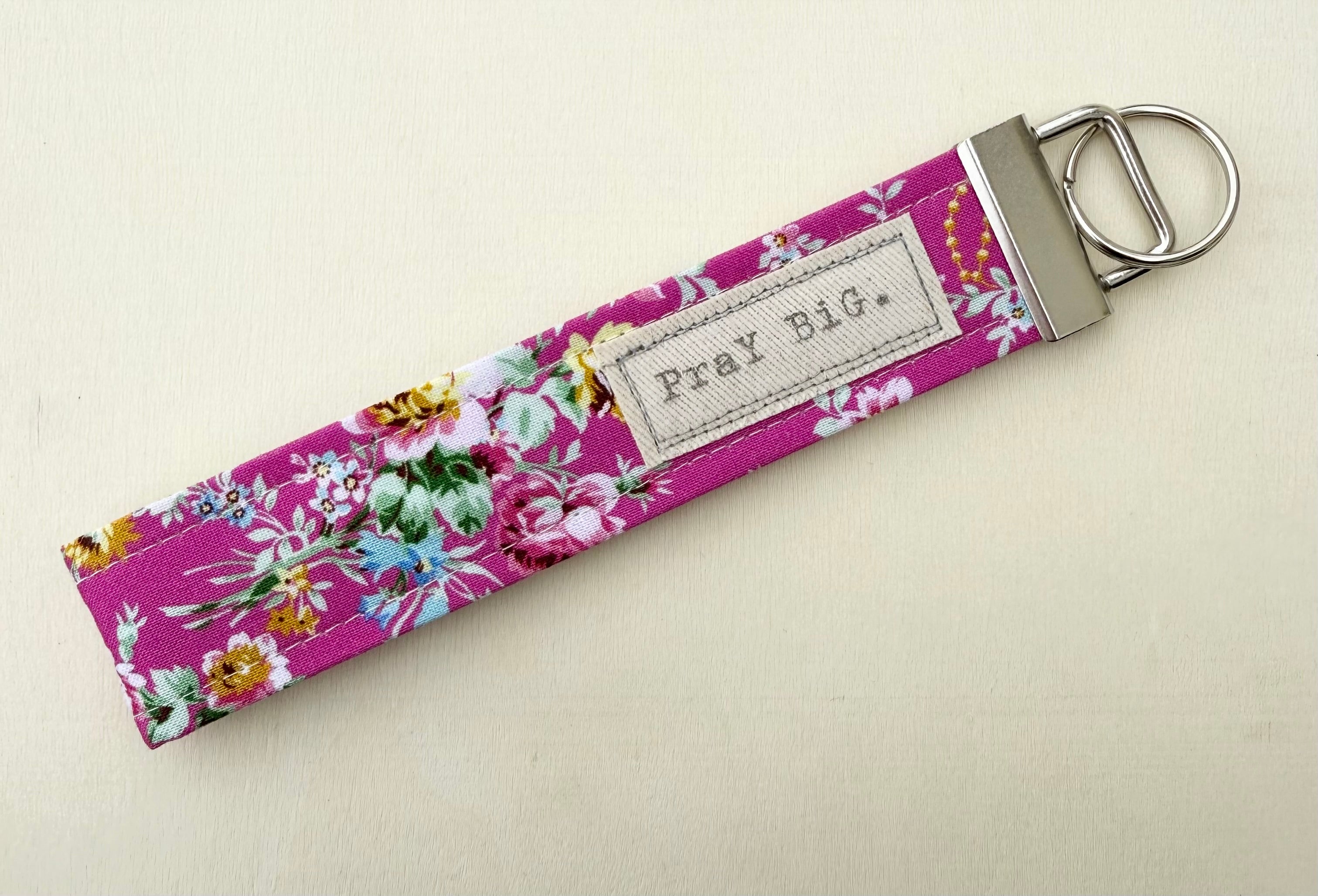 Pray Big - Words Matter Keychain