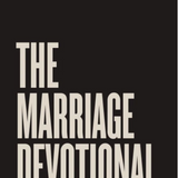 Read a Sample  The Marriage Devotional: 52 Days to Strengthen the Soul of Your Marriage