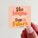 She Laughs without Fear Vinyl Sticker