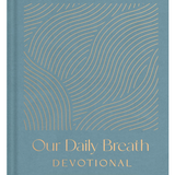 Our Daily Breath Devotional