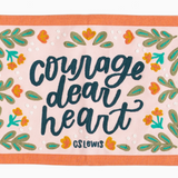 Courage Dear Heart Tapestry