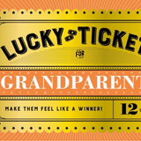 Lucky Tickets for Grandparents