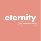Eternity - Teen Devotional: What Happens When We Die?