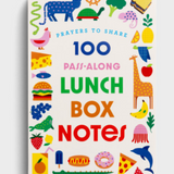 Prayers to Share: 100 Pass-Along Lunch Box Notes